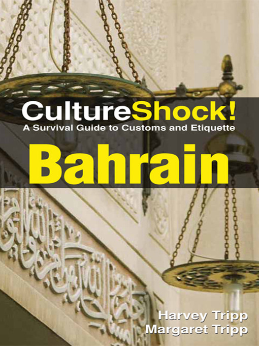 Title details for CultureShock! Bahrain by Harvey Tripp - Available